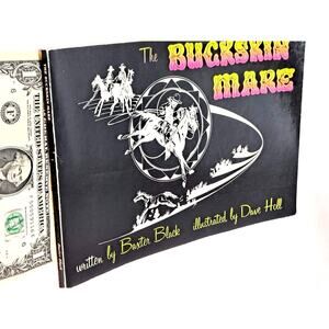 Buckskin Mare by Baxter Black (1989, 1st Trade Paperback)